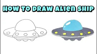 How to Draw Alien Ship: Experience the Magic of Drawing with Guided Tutorial