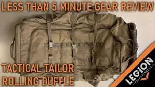 Tactical Tailor Rolling Duffle Bag - Gear Review w/ Setup