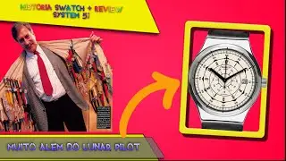 Hist&oacute;ria da Swatch + Review System 51