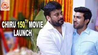 Chiru 150th Movie Launch | Kathilantodu | Ram Charan, VV Vinayak, Konidela Production Company