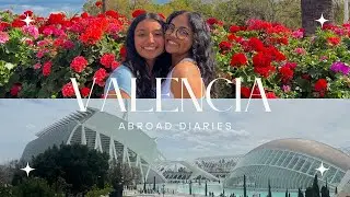 VALENCIA - STUDY ABROAD DIARIES