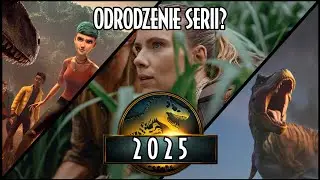 Czy 2025 uratował markę JURASSIC WORLD?