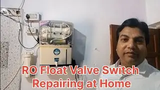 RO Float Valve Switch Repairing at Home (@ROWaterSupports @ROTECHNICALXPERTS @RoFilterSupport)