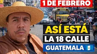 PLAZITA quemada 🥵 y 18 CALLE  😱🇬🇹