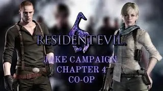 Resident Evil 6 | Jake Campaign - Chapter 4 | Co-Op