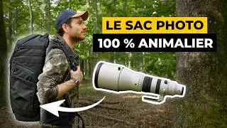 Le sac con&ccedil;u POUR les photographes animaliers !