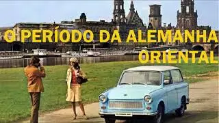 O Período da Alemanha Oriental