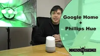 Philips Hue and Google Home Setup and Demo