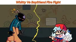 Friday Night Funkin: Vs Whitty, Fire Fight