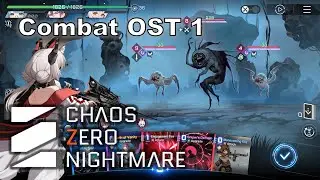 Chaos Zero Nightmare OST: Combat Theme 1 Music