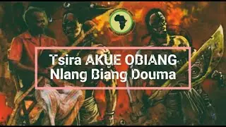 Mvet Ekang: Tsira Akue Obiang _Biang Duma