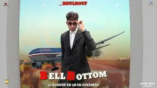 BELL BOTTOM MOTION POSTER IN 3D ALL CINEMAS 19 AUG 2021