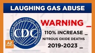 Laughing gas abuse hits new generation in Arizona