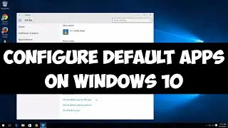 Configure default apps on Windows 10