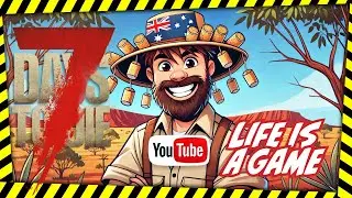 How to Survive the Aussie Outback &ndash; Day 10 : Outback Roadies (7 Days to Die Mod) #7daystodie