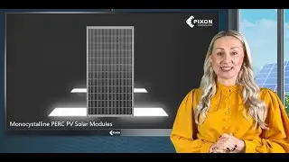 Detailed Technical Video: PIXON Mono- Crystalline PERC PV Module.