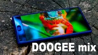 DOOGEE MIX китайский клон Xiaomi Mix ? РОЗЫГРЫШ!