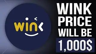WINK: New Price Prediction, Analysis And Latest News ( 2021-2022 )