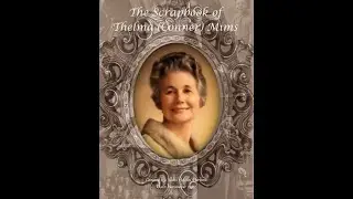 100 Year-Old Scrapbook Collection of Thelma Mims-Conner 1905-1986.