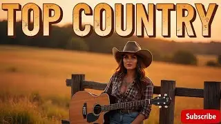 Country Music Live 2025 – Relaxing Country Music – Top Country Hits Vol 84