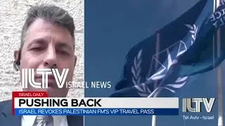 Israel revokes Palestinian FM&rsquo;s VIP Travel Pass - Avi Bell