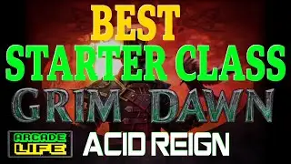 Grim Dawn | Best Starter Class | Level 60 Update + Boss Fight Montage | July 2024