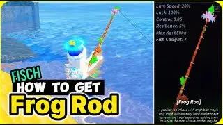How to Get the Frog Rod in Fisch (EASY GUIDE)