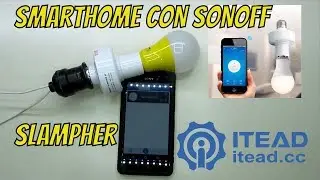 💡 SmartHome con sonoff slampher, review configuración y funcionamiento