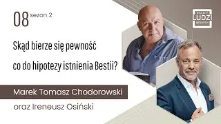 Salon Ludzi Wolnych - S02E08 - Skąd bierze się pewność co do hipotezy istnienia Bestii?