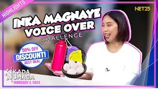 VOICE OVER CHALLENGE WITH INKA MAGNAYE AND GIRL KADA