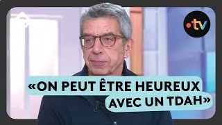 Et si vous étiez TDAH sans le savoir, comme Michel Cymes à 58 ans ?
