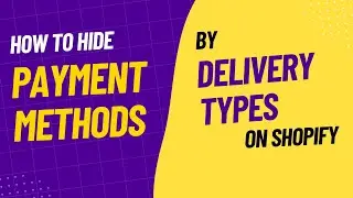 Disable Any Payment Methods Based on Delivery Types in Shopify | PayRules App Tutorial | KlinKode