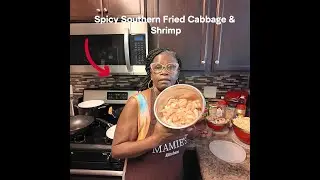 Spicy Southern Fried Cabbage & Shrimp