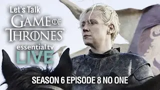 Game of Thrones S6E8 No One - Live Discussion