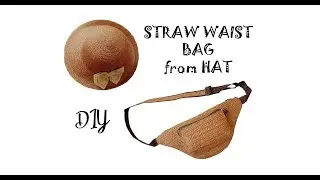 DIY Tutorial How to sew straw waist bag from hat / Как сшить поясную сумку из соломы /  FixPrice