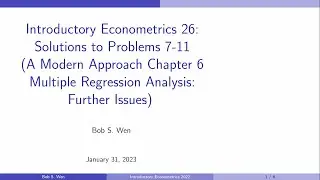 Solutions to Problems 7 to 11 (A Modern Approach Chapter 6) | Introductory Econometrics 26