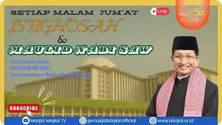 Pembacaan Yasin dan Maulid Malam Jum'at || MASJID ISTIQLAL || 22.01.2026