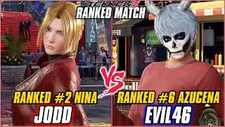 TEKKEN 8 ▰ JODD (#2 Ranked Nina) vs EVIL46 (#6 Ranked Azucena) ▰ T8 RANKED GAMEPLAY