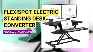 FlexiSpot Electric Standing Desk Converter Review: Elevate Your Workspace!