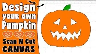 Brother Scan n Cut Tutorial: Creating a Halloween Pumpkin in ScanNCut Canvas