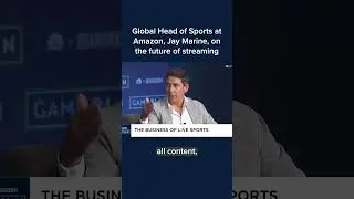 Amazon's global head of sports Jay Marine on the future of streaming #Shorts