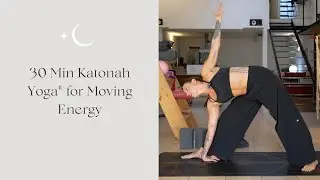 30 Minute Katonah Yoga&reg; Class for When You Need to Shift Your Energy