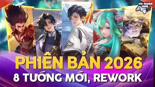 Update Mới: 4 Tướng Mới (Dyadia, Flowborn) 4 Tướng Rework (Max, Preyta, Lindis, Moren) Vision 2026