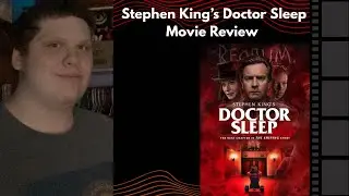 Stephen King&rsquo;s Doctor Sleep | Movie Review 