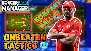 NEW!!! UNBEATEN TACTICS SM25 BAYERN MUNCHEN. KOMPANY BALL COOKING EUROPEAN BIG TEAM🥶🥶🥶
