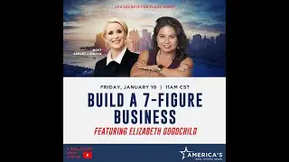 BUILD A 7-FIGURE BUSINESS WITH ELIZABETH GOODCHILD