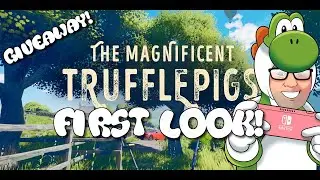 First 30 Minutes - The Magnificent Trufflepigs (Nintendo Switch, Steam) - First Look GIVEAWAY