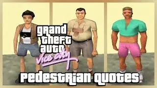 GTA Vice City Pedestrian Quotes : Male Roller Blader & Old Japanese Tourist Male & Female