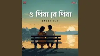 O Piya Re Piya (Cover)