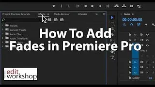 How to Add Fades in Premiere Pro